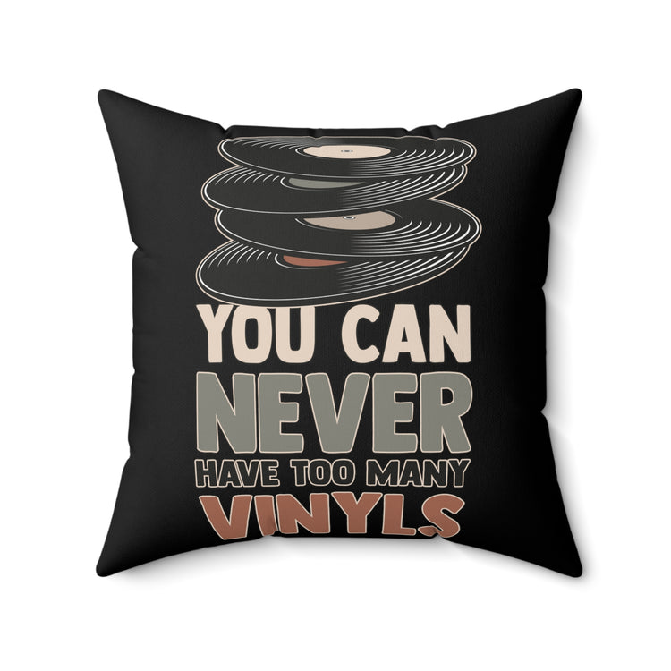 Hilarious Vinyl Contentment Sarcastic Composers Spun Polyester Square Pillow