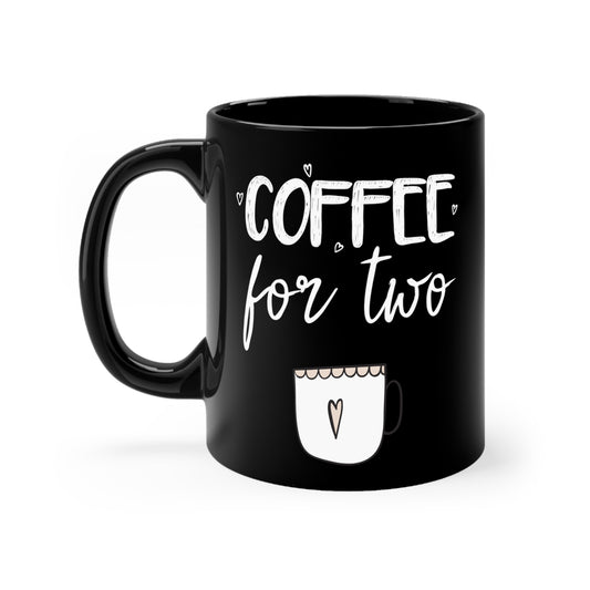 Coffee For Two Baby Bump Future Mom Black mug 11oz