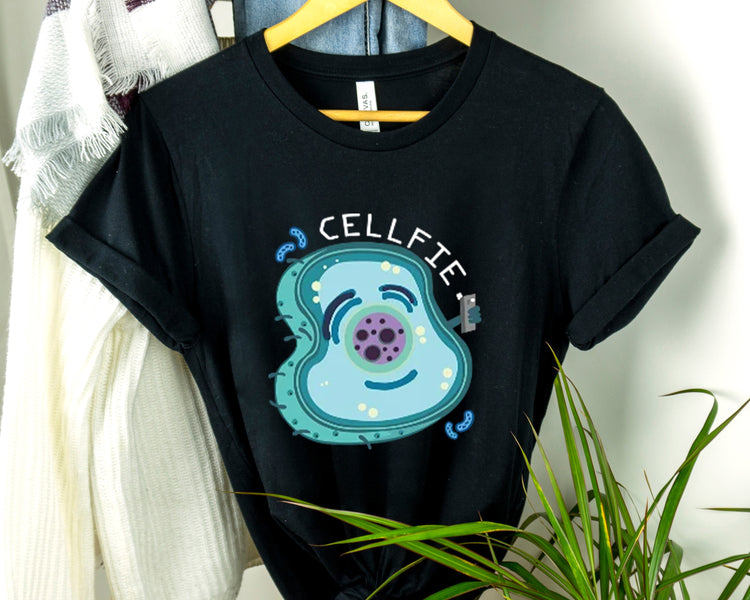 Shirt Hilarious Unique Cellfie Cell Physics Teachers Science Teacher biology physiology T-Shirt Unisex Heavy Cotton Tee