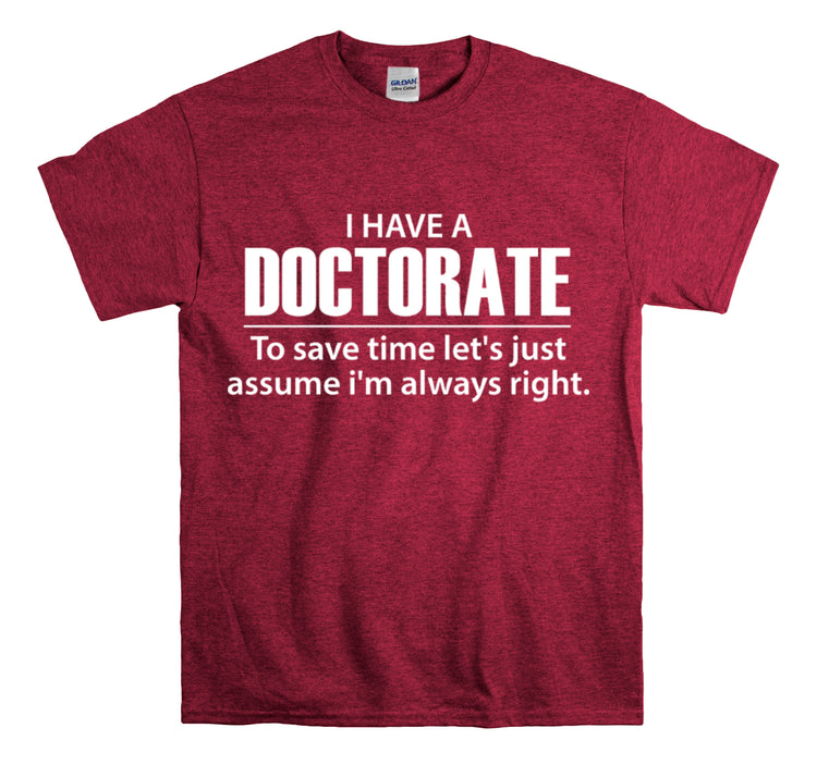 Shirt Funny Medical Student Graduate Saying Graduation Doctoral Grad Career School T-Shirt Unisex Heavy Cotton Tee