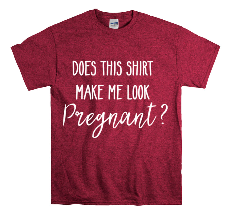 Shirt Funny Make Me Look Pregnant Maternity Pregnancy Reveal T-Shirt Unisex Heavy Cotton Tee