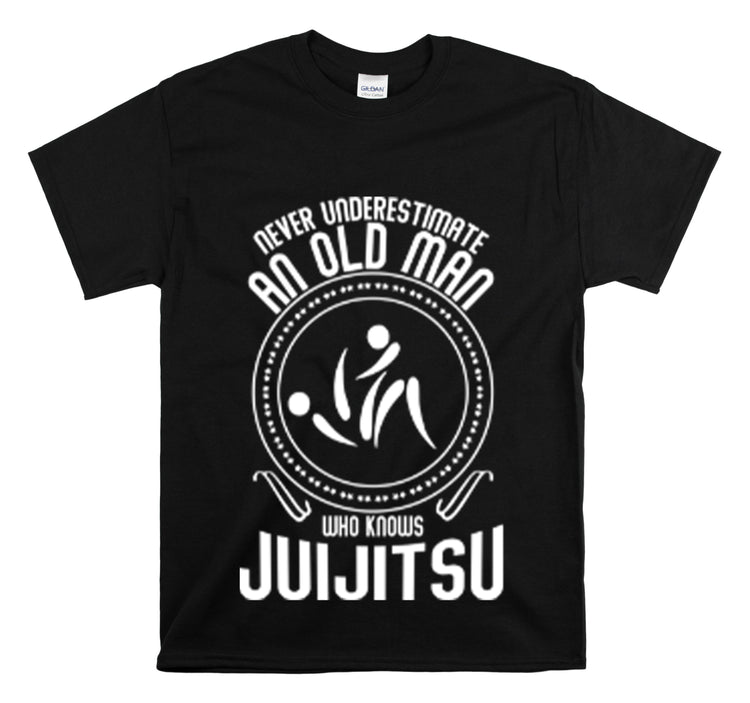 Shirt Funny Old Man Jiu Jitsu Expert Sayings Martial Arts Humor T-Shirt Unisex Heavy Cotton Tee