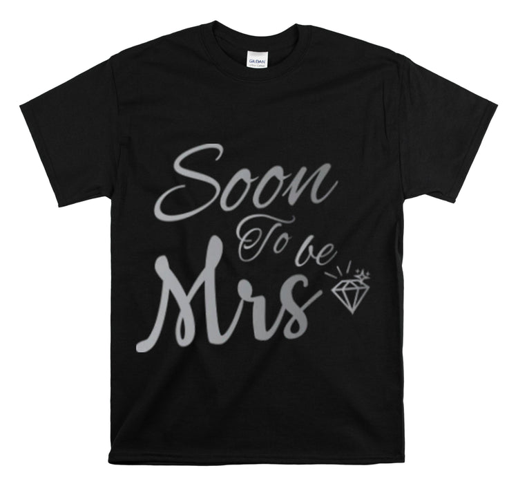 Shirt Funny Soon To Be Mrs Wifey Bridal Party Engagement Wedding T-Shirt Unisex Heavy Cotton Tee