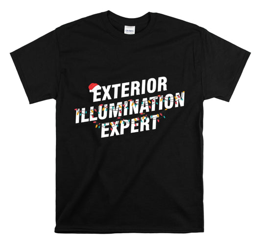 Shirt Funny Exterior Illumination Expert  Light Decorators Garden Landscape Lighting T-Shirt Unisex Heavy Cotton Tee