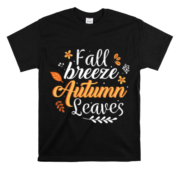 Shirt Funny Fall Breeze Autumn Leaves Cool Weather Harvest Time T-Shirt Unisex Heavy Cotton Tee