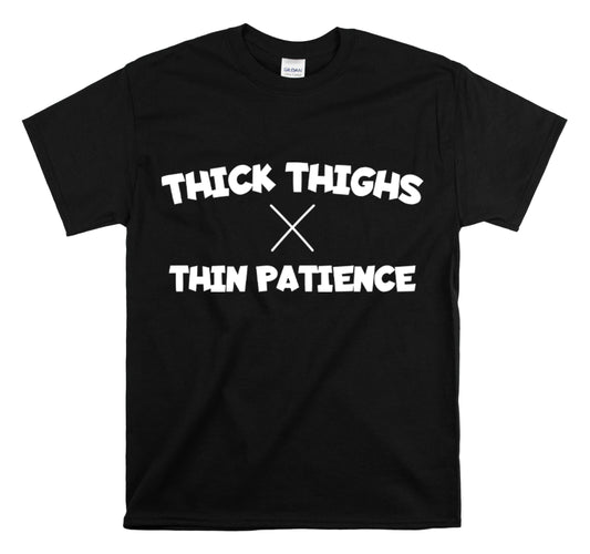 Shirt Funny Thick Thighs Thin Patience Introvert Confidence Unique Statement Breathable T-Shirt Unisex Heavy Cotton Tee