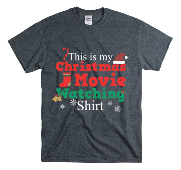 Shirt Funny This Is My Christmas Movie Watching Film Holiday Family  Festive Winter T-Shirt Unisex Heavy Cotton Tee