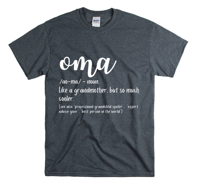 Shirt Funny Oma Definition Love Granny Nana Humor Retirement Grandmoms Gag Grandmother T-Shirt Unisex Heavy Cotton Tee