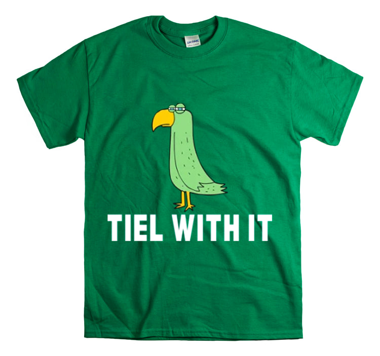 Shirt Funny Tiel With It Motivational Birds Hilarious Cockatiel Cheerful Inspirational T-Shirt Unisex Heavy Cotton Tee