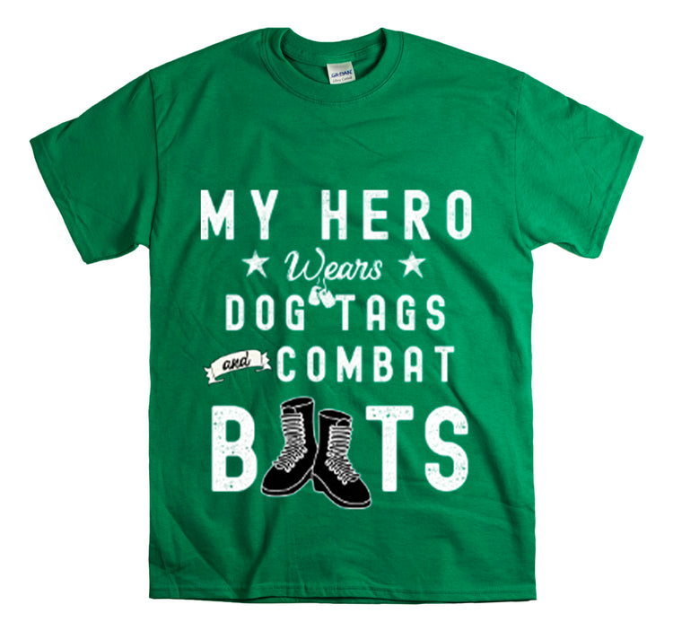 Shirt Funny My Soldier Wears Dog Tag Boots Quote Military Patriotic T-Shirt Unisex Heavy Cotton Tee