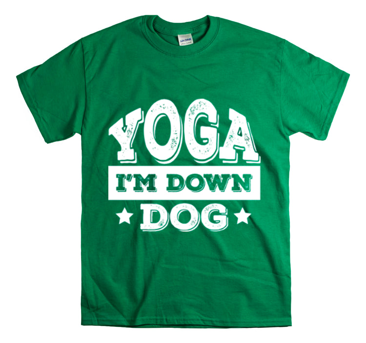 Shirt Funny Yoga I'm Down Dog Exercise Saying Workout Meditation Fitness Motivation T-Shirt Unisex Heavy Cotton Tee