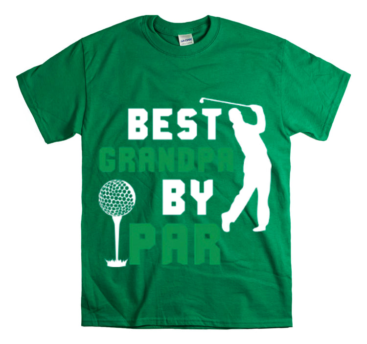 Shirt Funny Best Grandpa By Par Golf Granddad Golfer Golfing Legend T-shirt Unisex Heavy Cotton Tee