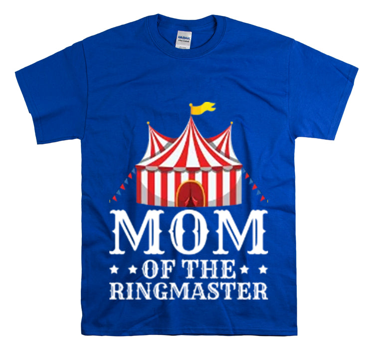 Shirt Funny Momma of Ringmaster Acrobats Positivity Circus Inspirational Motivational T-Shirt Unisex Heavy Cotton Tee