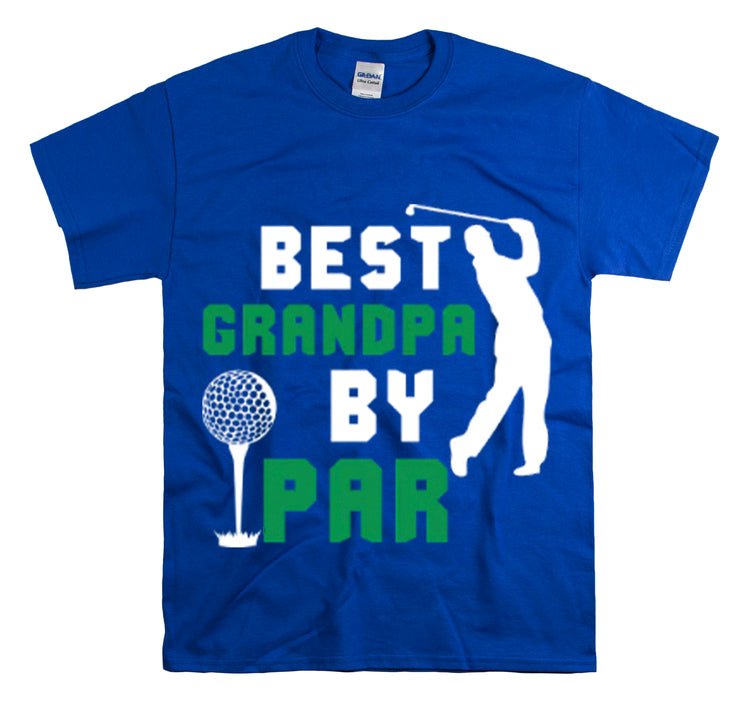 Shirt Funny Best Grandpa By Par Golf Granddad Golfer Golfing Legend T-shirt Unisex Heavy Cotton Tee