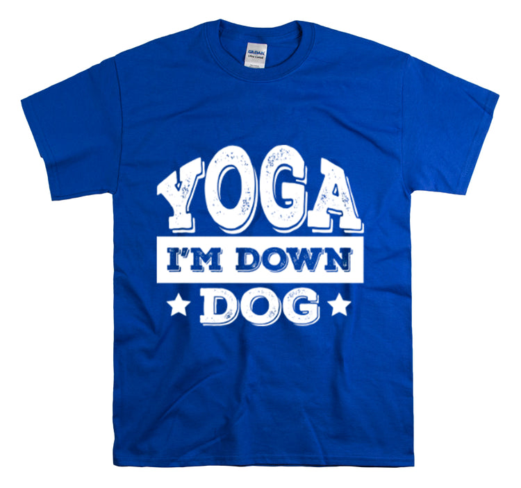 Shirt Funny Yoga I'm Down Dog Exercise Saying Workout Meditation Fitness Motivation T-Shirt Unisex Heavy Cotton Tee