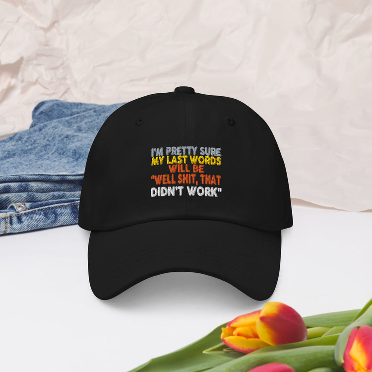 Dad hat I'm Pretty Sure Comical Sayings Slogan Retro Pun Expression Sarcasm Phrase