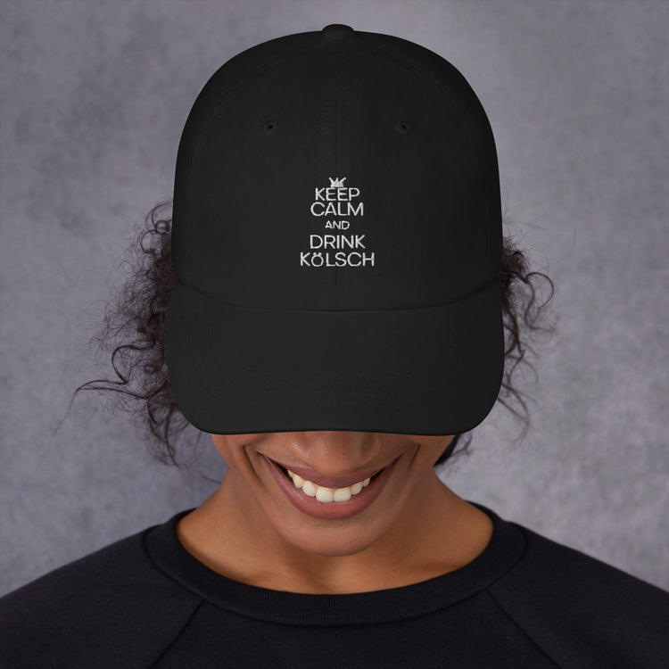 Dad hat  Keep Calm And Drink Kölsch Alcoholic Beverages Drinking Fermented Alcohols