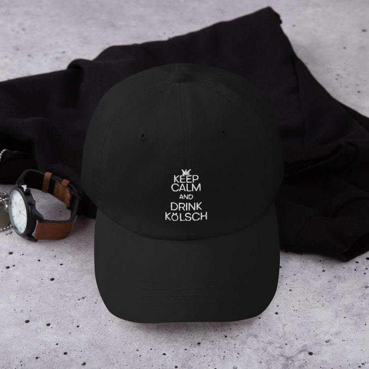 Dad hat  Keep Calm And Drink Kölsch Alcoholic Beverages Drinking Fermented Alcohols