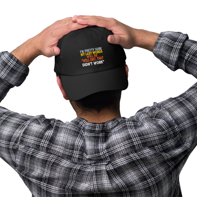 Dad hat I'm Pretty Sure Comical Sayings Slogan Retro Pun Expression Sarcasm Phrase