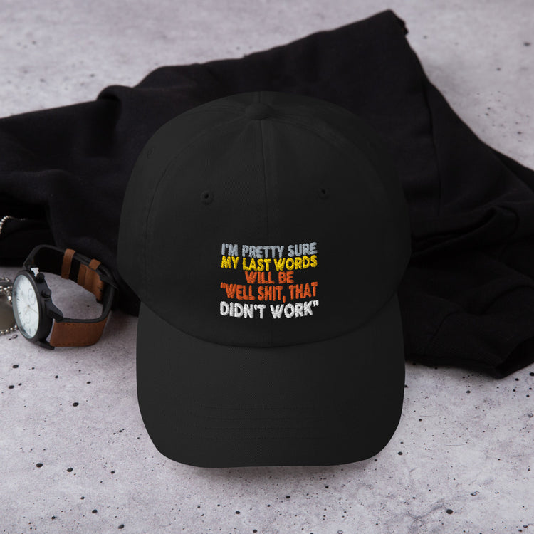 Dad hat I'm Pretty Sure Comical Sayings Slogan Retro Pun Expression Sarcasm Phrase