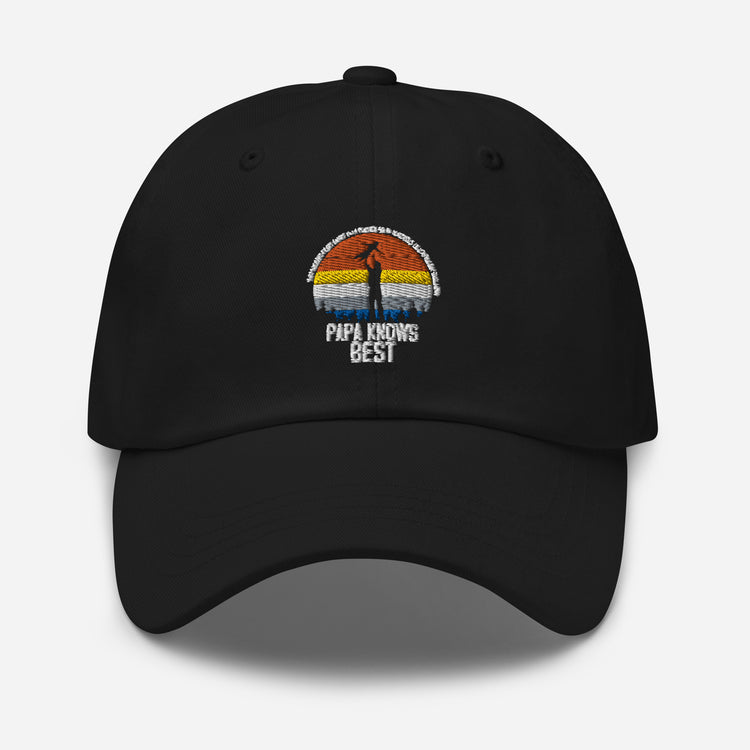 Dad hat Hilarious Papa Knows Good Dad Qualities OutfitResponsible Daddy Parental Attitudes