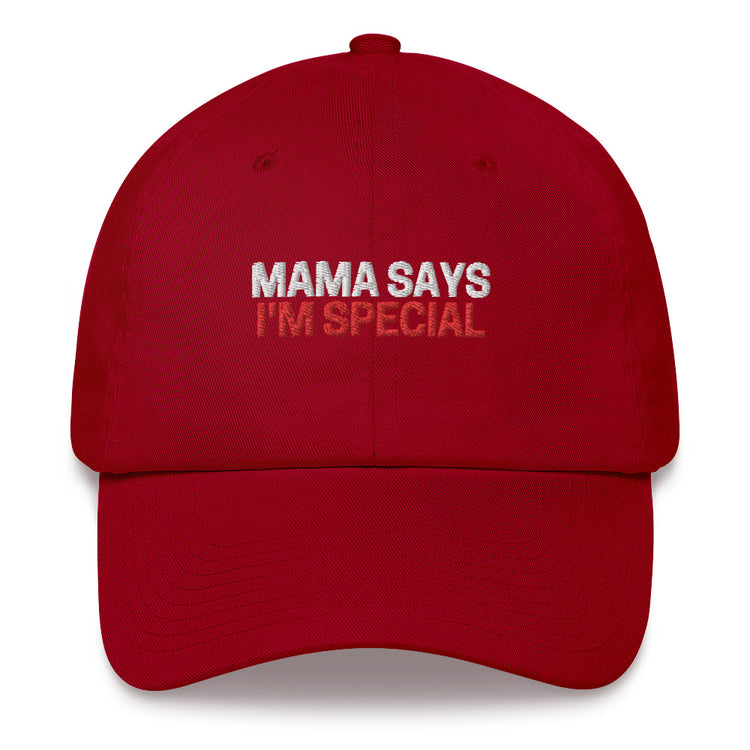 Snapback hat Mama says I'm special Unique cap Stylish headwear Special saying Trendy headgear Embroidered design Personalized accessory Fashionable statement Gift for son Novelty item Adjustable fit Distinctive embroidery Son-inspired