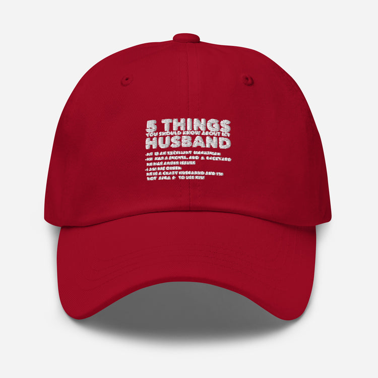 Dad hat Hilarious Five Thing Should Know Pun Husband Humorous Comical Spouse Man