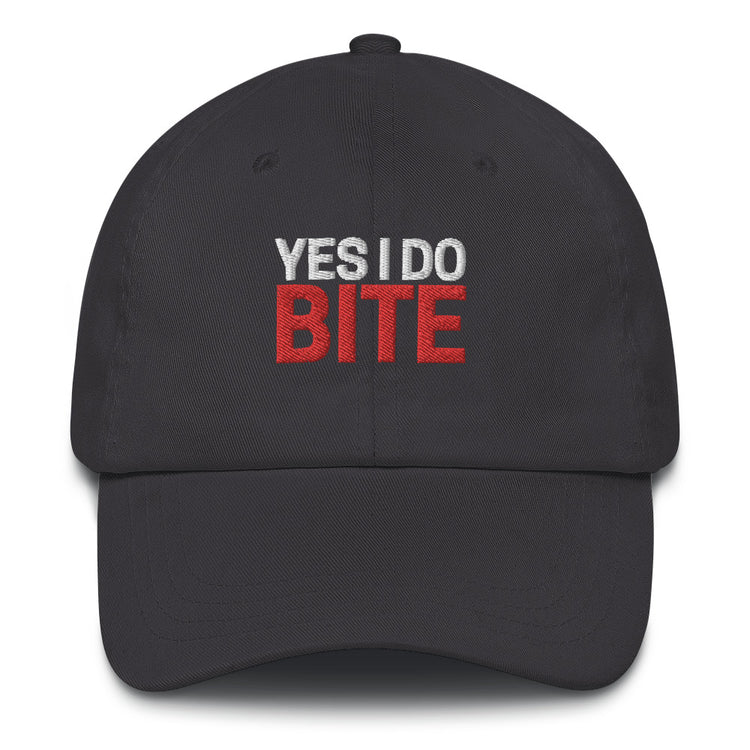 Dad hat Funny Saying Yes I Do Bite Cap Headwear Statement Embroidered Accessory Dad Husband