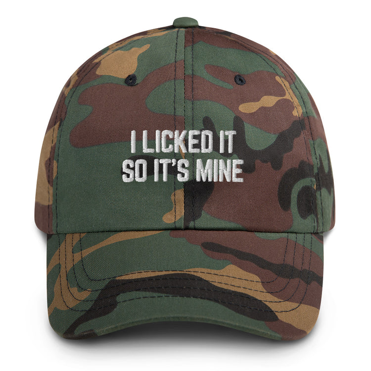 Dad hat Funny Saying I Licked It So It's Mine Comical Husband Dad Present Cap Statement