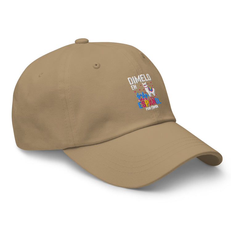 Dad hat Humorous En Espanol Por Favor Llama Hispanic Castilian Spain Nationalism Nationalistic