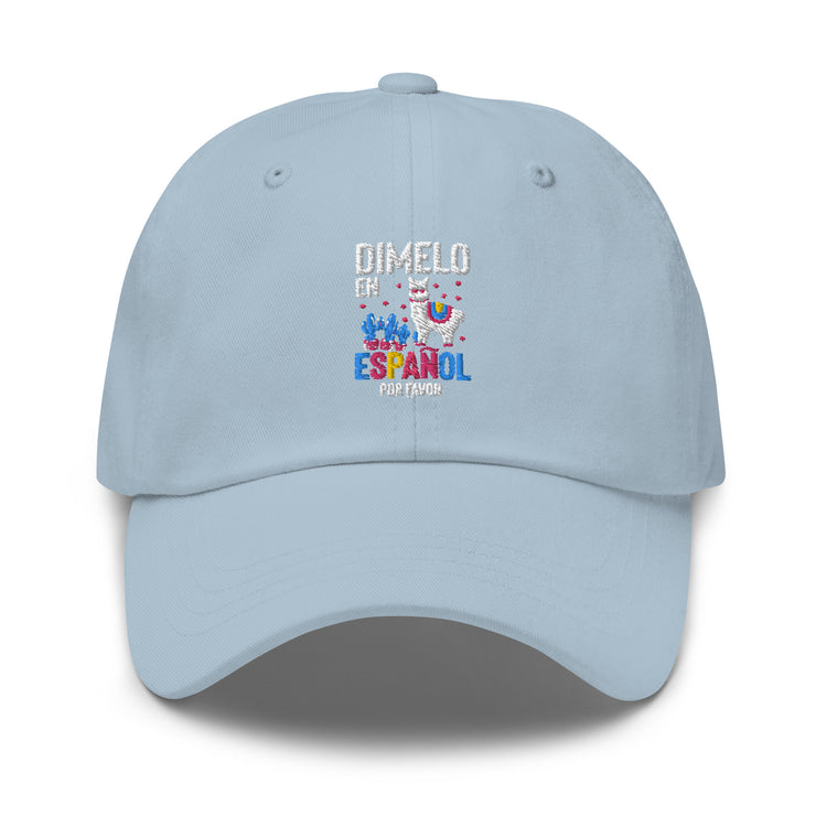 Dad hat Humorous En Espanol Por Favor Llama Hispanic Castilian Spain Nationalism Nationalistic