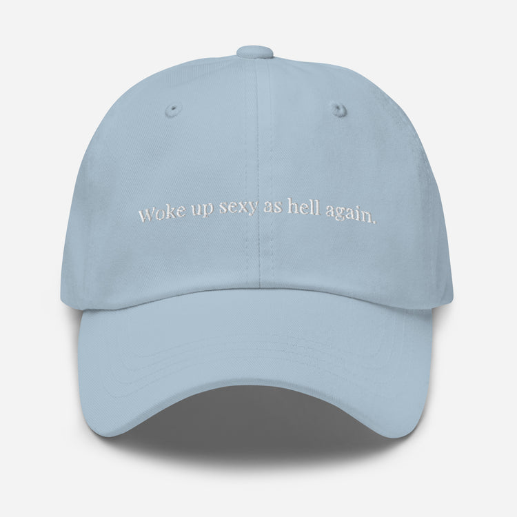 Dad hat Novelty Sexy As Hell Again Comical Sarcastic Sayings Fan Phrases Lover