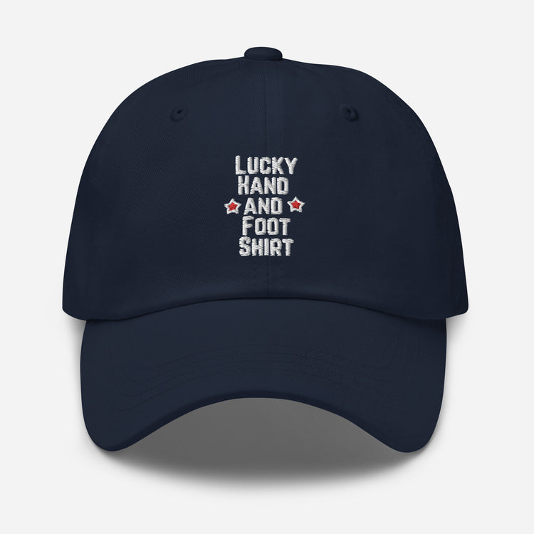 Dad hat Hilarious Luck Hand And Foot Outfit Poker Gambler Wager Risks Taker Betting Lover