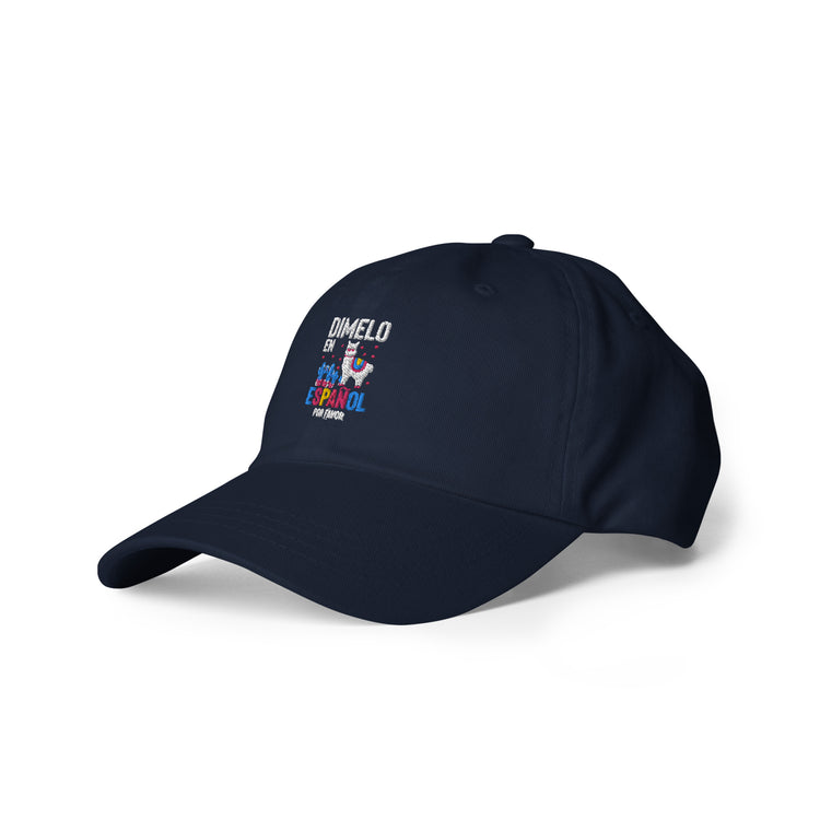 Dad hat Humorous En Espanol Por Favor Llama Hispanic Castilian Spain Nationalism Nationalistic