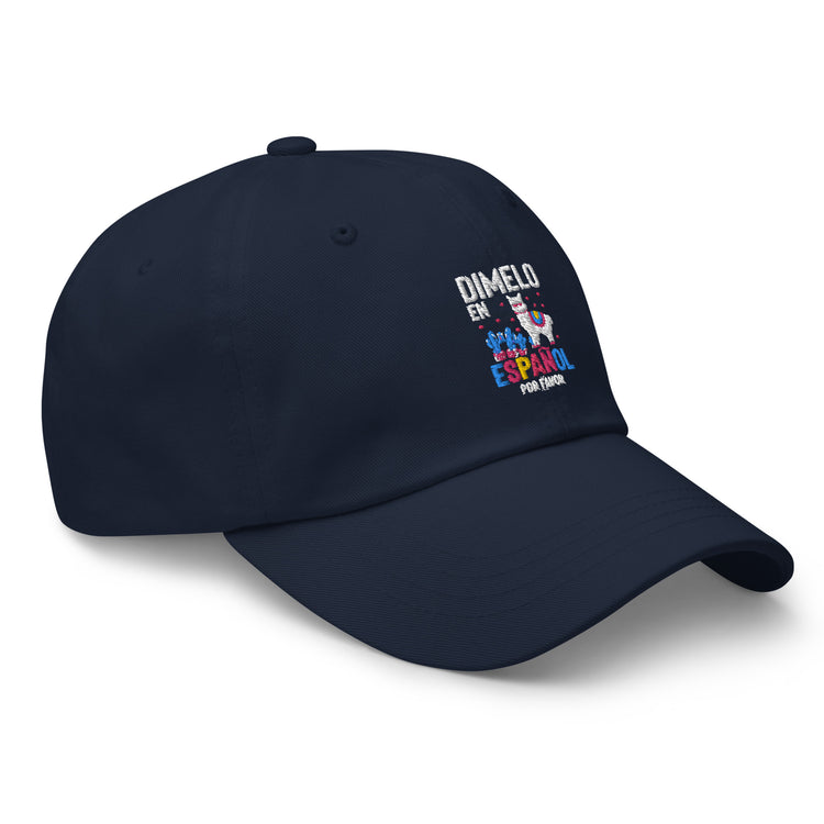 Dad hat Humorous En Espanol Por Favor Llama Hispanic Castilian Spain Nationalism Nationalistic