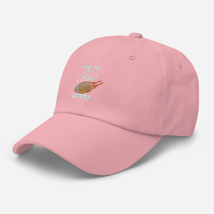 Dad hat Hilarious Play Like A Girl Competitiveness Field Sports Humorous Tournaments