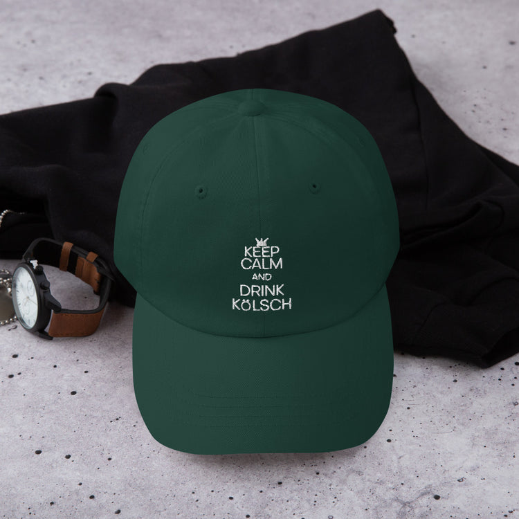 Dad hat  Keep Calm And Drink Kölsch Alcoholic Beverages Drinking Fermented Alcohols