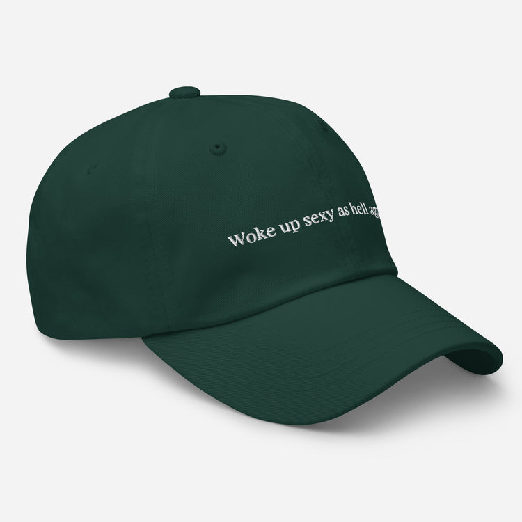 Dad hat Novelty Sexy As Hell Again Comical Sarcastic Sayings Fan Phrases Lover