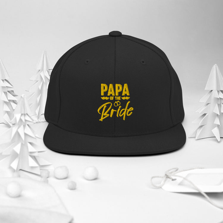 Snapback Hat Humorous Wedding Dad Papa Bridal Nuptial Party Sarcasm Pun Hilarious Bride's Dads FamilyGrandpa Fun