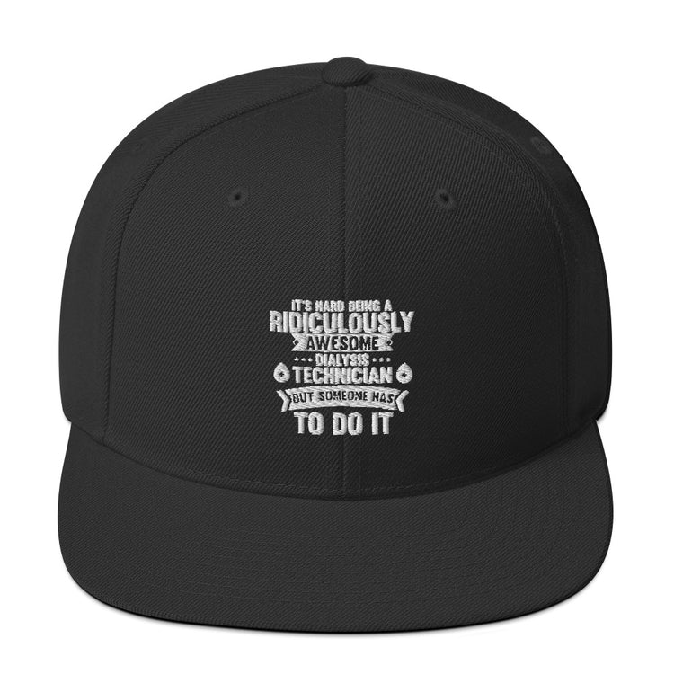 Snapback Hat  Awesome Dialysis Technician Kidney Doctor Attending Physician Caregiver Medical