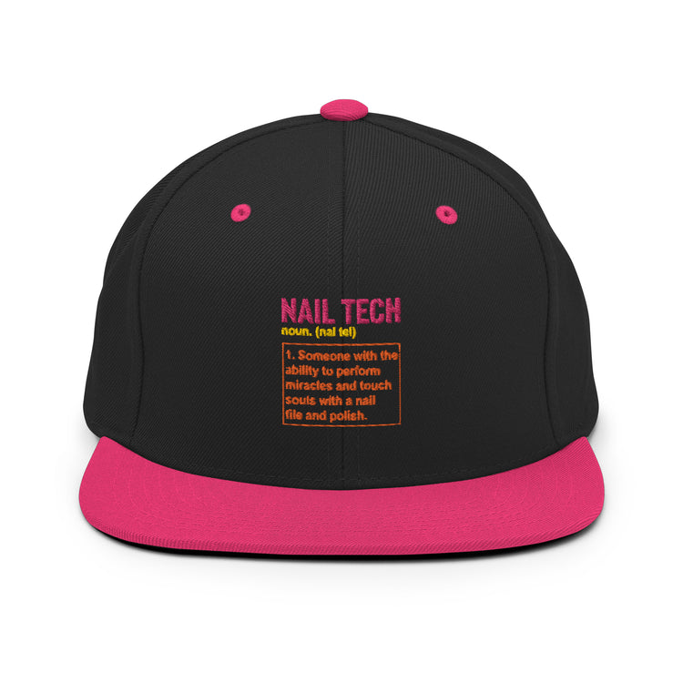 Snapback Hat Humorous Nail Tech Manicurist Beautician Cosmetician Cosmetology Hilarious Manicure Pedicure Expert