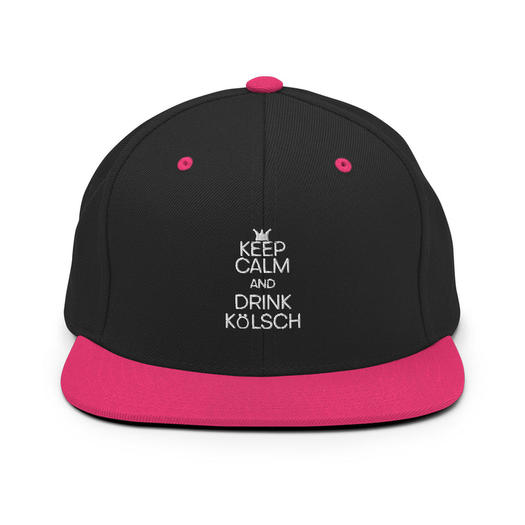 Snapback Hat Keep Calm And Drink Kölsch Alcoholic Beverages Drinking Fermented Alcohols