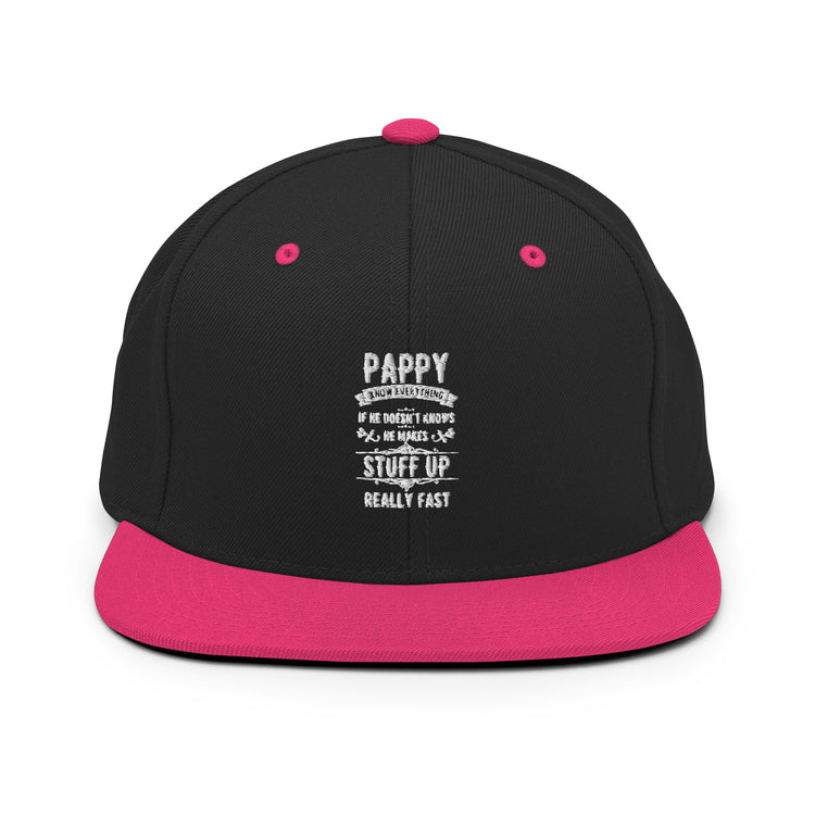 Snapback Hat Hilarious Pappy Knows Everything Dad Comical Sayings Fatherhood Recognizing