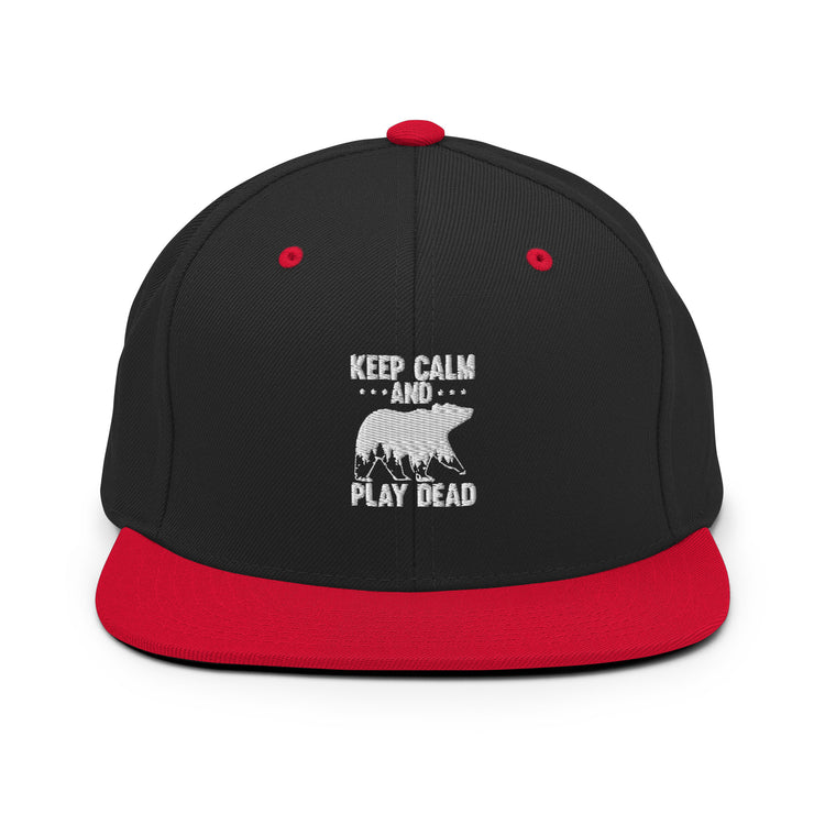 Snapback Hat  Keep Calm Hilarious Ridicule Humor Sarcasm Sarcastic Laughter Funny HumorousvPlayfulness Chuckle