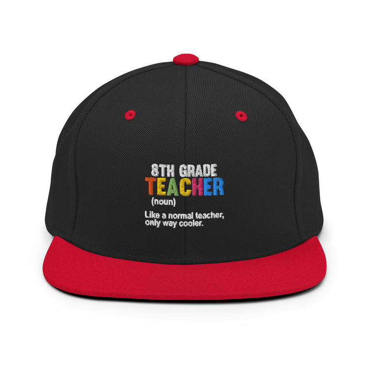 Snapback Hat Humorous Instructor Professor Education Tutor Schoolteacher Schoolmistress Pedagogy Teaching Lover