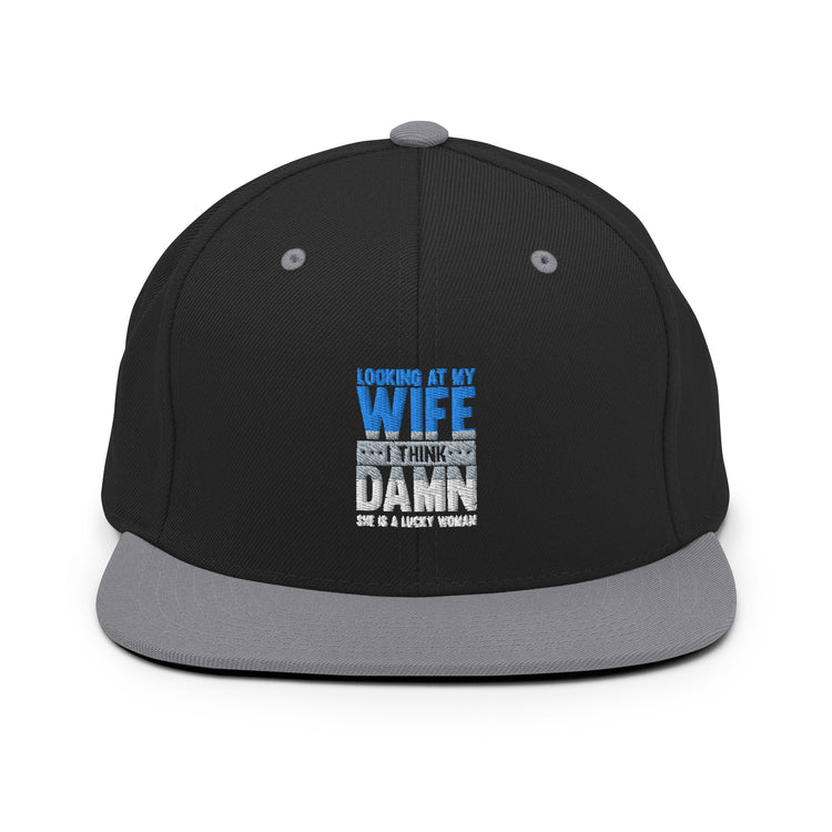 Snapback Hat Humorous Fathers Day Sarcastic Humor Party Joke Granddad Grandpa Family Day Husband Papa Sarcasm