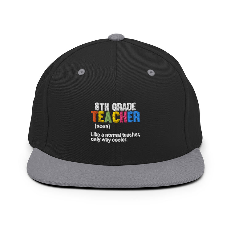 Snapback Hat Humorous Instructor Professor Education Tutor Schoolteacher Schoolmistress Pedagogy Teaching Lover