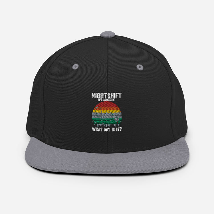 Snapback Hat Humorous I'ts Awesome Day Is It Medical Staff Physician Hospital Professional Licensed Attendant