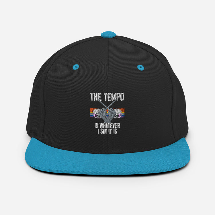 Snapback Hat The Tempo Percussionist Drum Bassist Band Music Enthusiast Novelty Band Loud Company Group Music