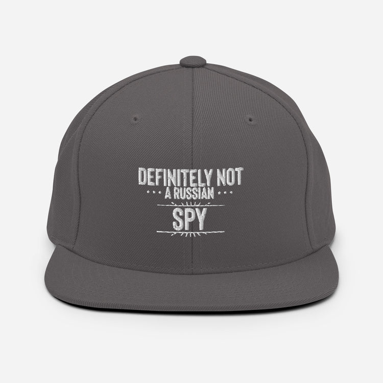 Snapback Hat Definitely Not A Russian Spy Agent Sidekick Lover Intelligence Surveillance